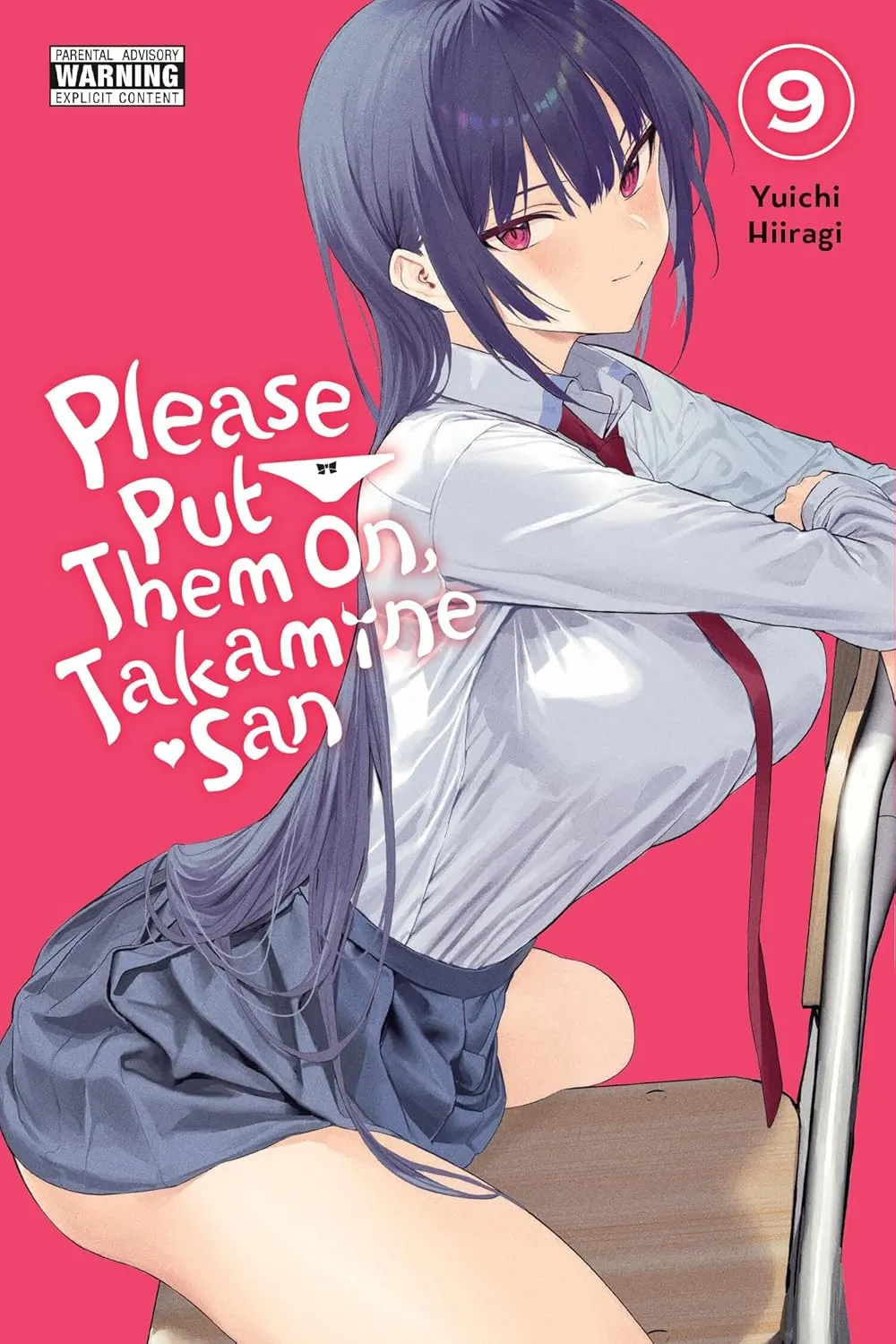 Please Put Them on, Takamine-San, Vol. 9