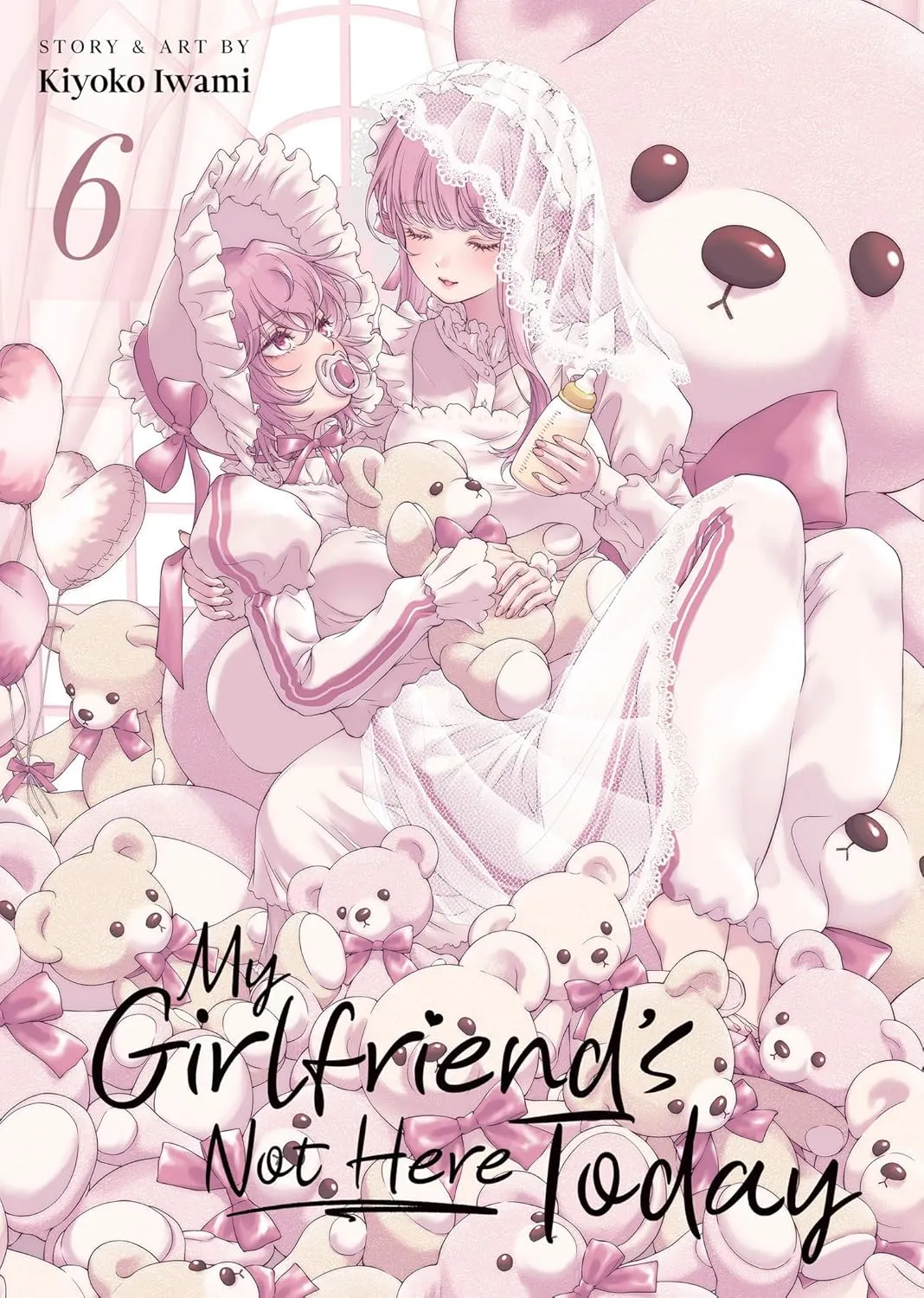 My Girlfriend's Not Here Today, Vol. 6