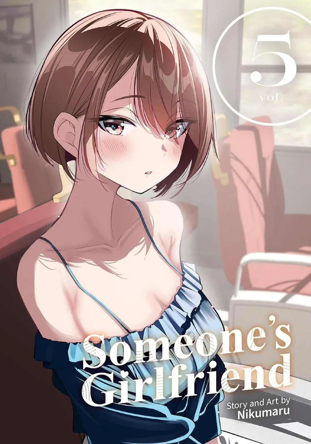 Someone's Girlfriend, Vol. 5