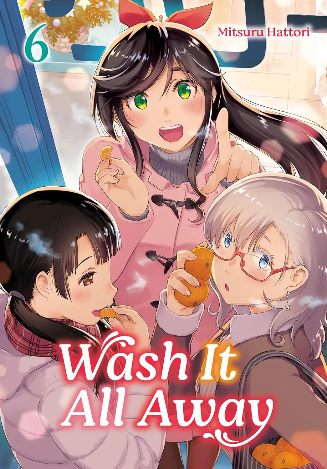Wash It All Away Vol. 6