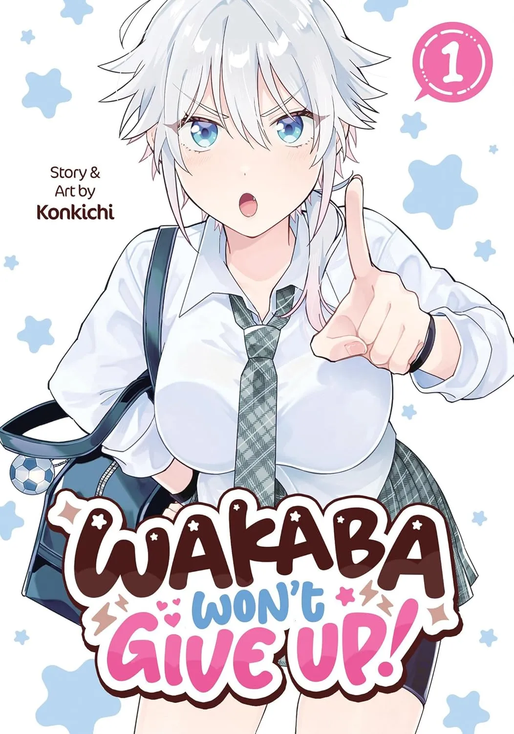 Wakaba Won't Give Up!, Vol. 1