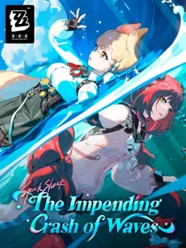 Zenless Zone Zero: Update 2.1 - The Impending Crash of Waves