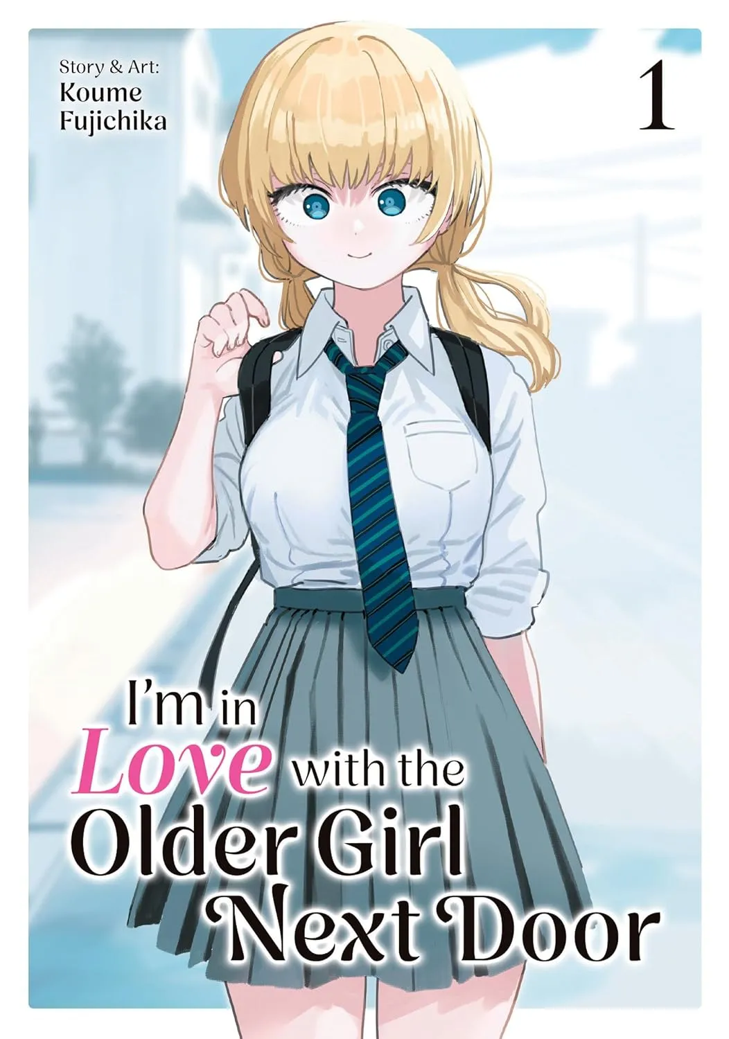 I'm in Love with the Older Girl Next Door, Vol. 1