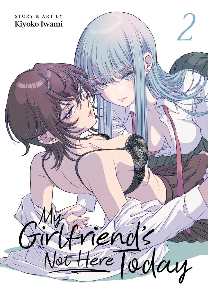 My Girlfriend's Not Here Today, Vol. 2