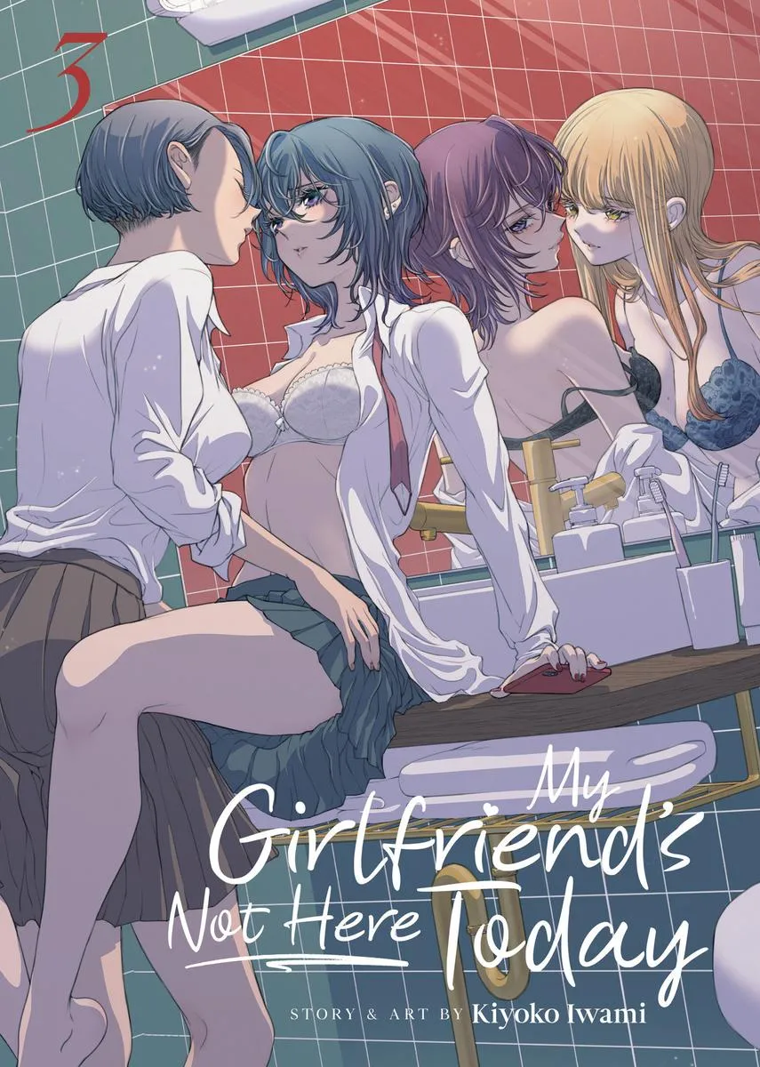 My Girlfriend's Not Here Today, Vol. 3