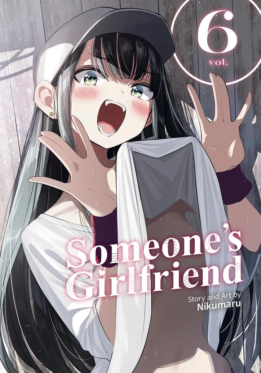 Someone's Girlfriend, Vol. 6